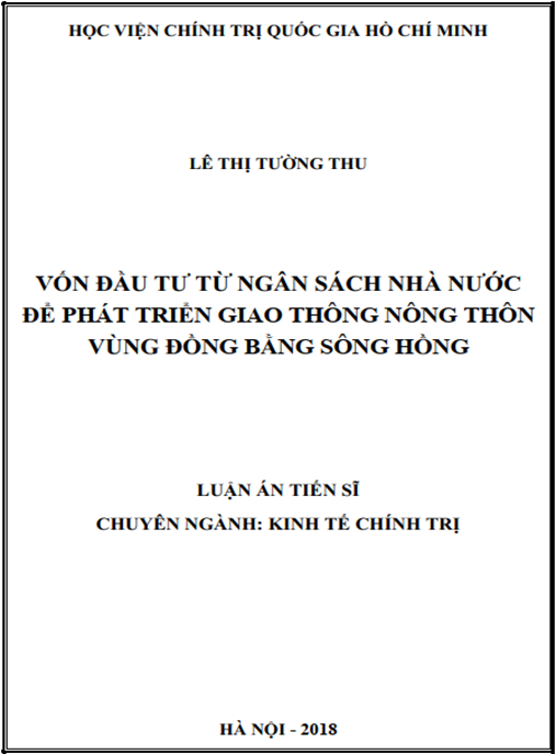 Luận án tiến sĩ Vốn đầu tư từ ngân sách Nhà nước để phát triển giao thông nông thôn vùng Đồng bằng sông Hồng