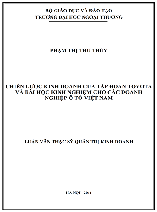 Luận văn thạc sĩ Quản trị kinh doanh – Chiến lược kinh doanh của tập đoàn Toyota và bài học kinh nghiệm cho các doanh nghiệp ô tô Việt Nam