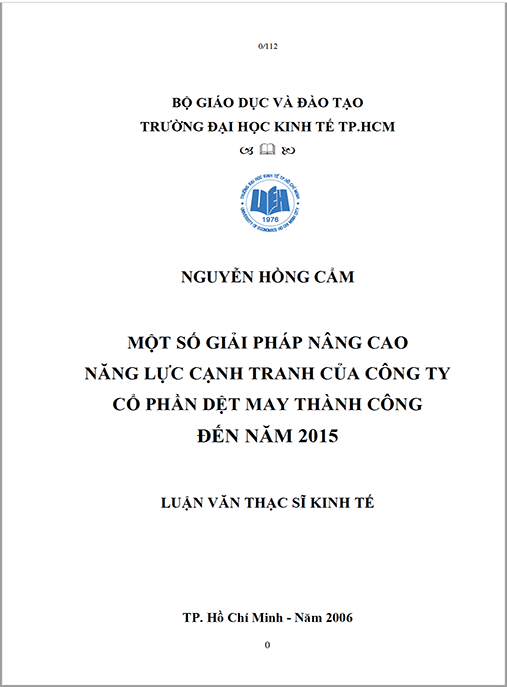 Luận văn thạc sĩ kinh tế – Một số giải pháp nâng cao năng lực cạnh tranh của Công ty Cổ Phần Dệt May Thành Công đến năm 2015