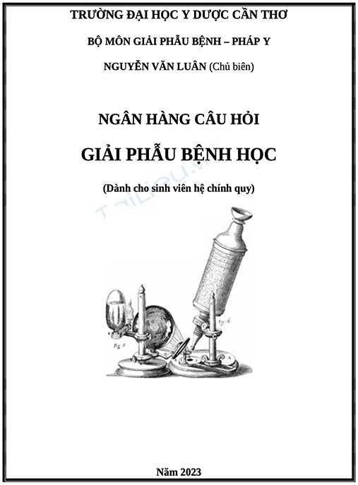 Ngân hàng câu hỏi Giải phẫu bệnh học