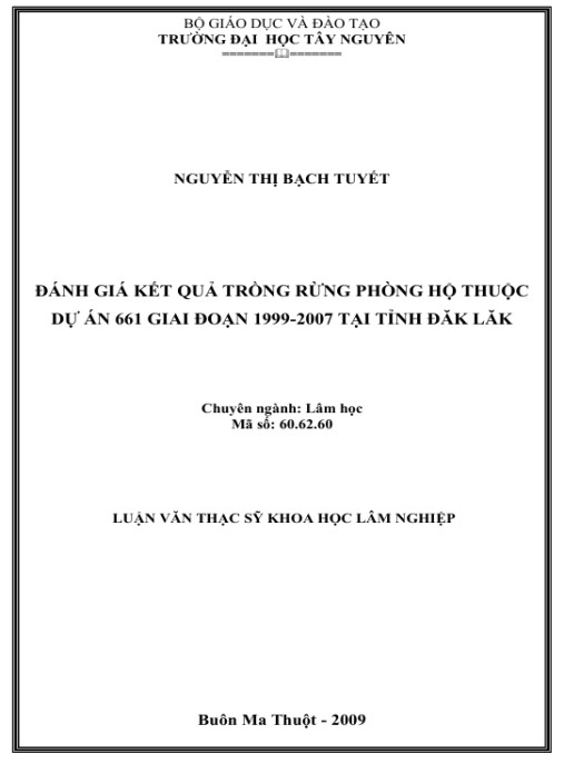 Luận văn thạc sĩ Lâm nghiệp: Đánh giá kết quả trồng rừng phòng hộ thuộc Dự án 661 giai đoạn 1999-2007 tại tỉnh Đăk Lăk