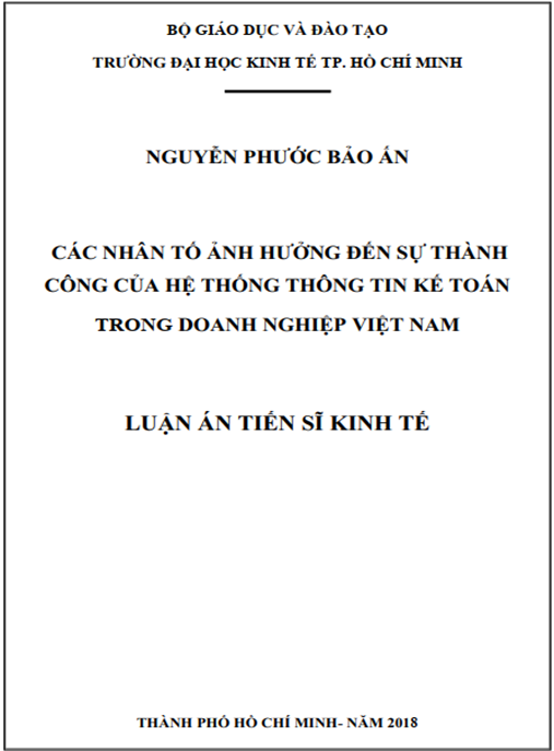 Luận án tiến sĩ Các nhân tố ảnh hương đến sự thành công của hệ thống thông tin kế toán trong doanh nghiệp Việt Nam