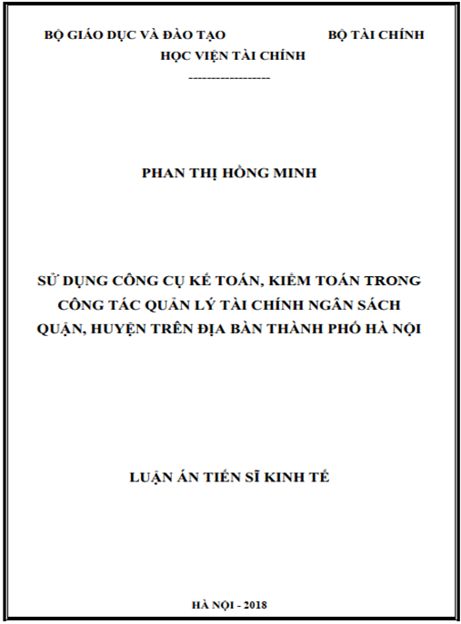 Luận án tiến sĩ Sử dụng công cụ kế toán – kiểm toán trong công tác quản lý tài chính ngân sách quận – huyện trên địa bàn Thành phố Hà Nội