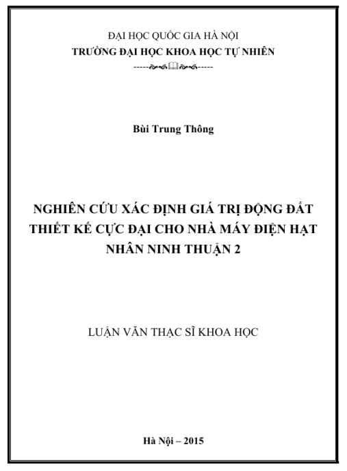 Luận văn Thạc sĩ Khoa học Nghiên cứu xác định giá trị động đất thiết kế cực đại cho nhà máy điện hạt nhân Ninh Thuận 2