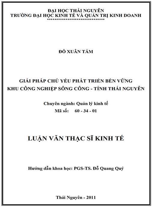 Luận văn Thạc sĩ Kinh tế – Giải pháp chủ yếu phát triển bền vững Khu công nghiệp Sông Công – tỉnh Thái Nguyên