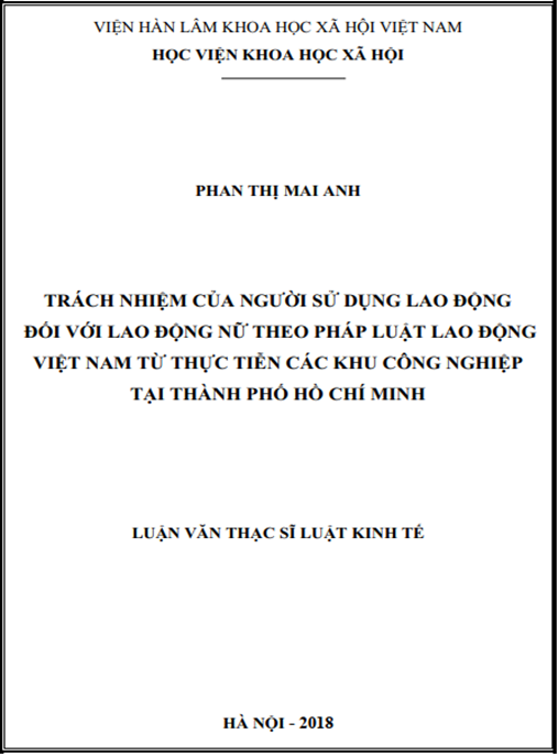 Luận văn Thạc sĩ Luật Kinh tế – Trách nhiệm của người sử dụng lao động đối với lao động nữ theo pháp luật lao động Việt Nam từ thực tiễn các khu công nghiệp tại thành phố Hồ Chí Minh
