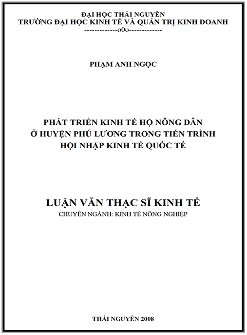 Luận văn thạc sĩ Kinh tế – Phát triển kinh tế hộ nông dân ở huyện Phú Lương trong tiến trình hội nhập kinh tế quốc tế