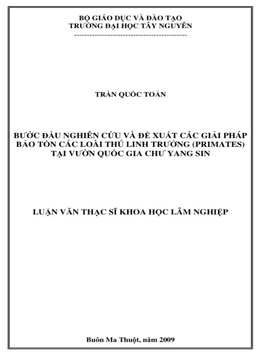 Luận văn thạc sĩ Lâm nghiệp: Bước đầu nghiên cứu và đề xuất các giải pháp bảo tồn các loài thú Linh trưởng (Primates) tại Vườn quốc gia Chư Yang Sin