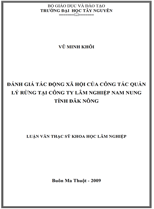 Luận văn thạc sĩ Lâm nghiệp – Đánh giá tác động xã hội của công tác quản lý rừng tại Công ty Lâm Lâm nghiệp Nam Nung tỉnh Đăk Nông