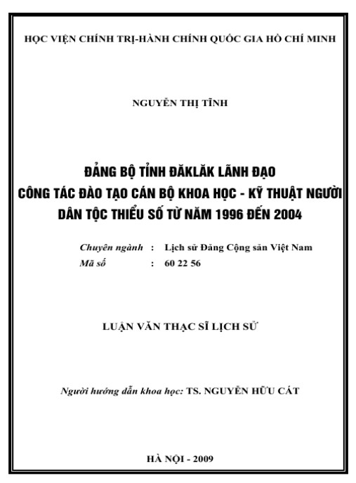 Luận văn thạc sĩ Lịch sử: Đảng Bộ tỉnh Đăk Lăk lãnh đạo công tác đào tạo cán bộ khoa học kỹ thuật người dân tộc thiểu số từ năm 1996 đến năm 2004