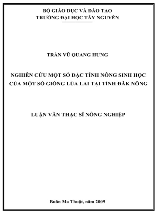 Luận văn thạc sĩ Nông nghiệp: Nghiên cứu một số đặc tính nông sinh học của một số giống lúa lai tại tỉnh Đăk Nông