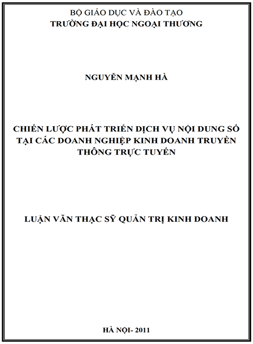 Luận văn thạc sĩ Quản trị kinh doanh – Chiến lược phát triển dịch vụ nội dung số tại các doanh nghiệp kinh doanh truyền thông trực tuyến