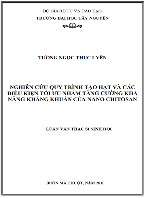 Luận văn thạc sĩ Sinh học – Nghiên cứu qui trình tạo hạt và các điều kiện tối ưu nhằm tăng cường khả năng kháng khuẩn của nano chitosan
