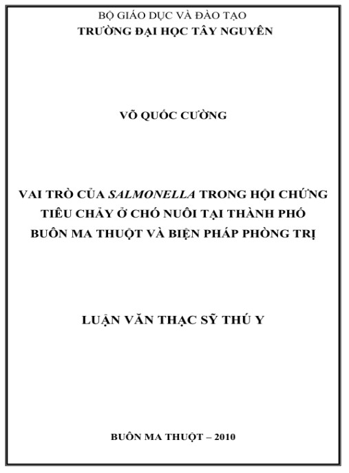 Luận văn thạc sĩ Thú Y: Vai trò của Salmonella trong hội chứng tiêu chảy ở chó nuôi tại thành phố Buôn Ma Thuột và biện pháp phòng trị