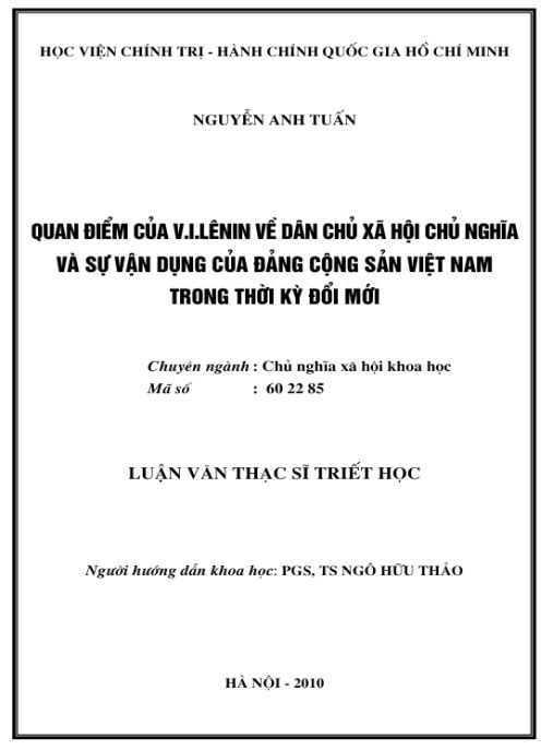 Luận văn thạc sĩ Triết học: Quan điểm của V.I.Lênin về dân chủ xã hội chủ nghĩa và sự vận dụng của ĐCS Việt Nam trong thời kỳ đổi mới