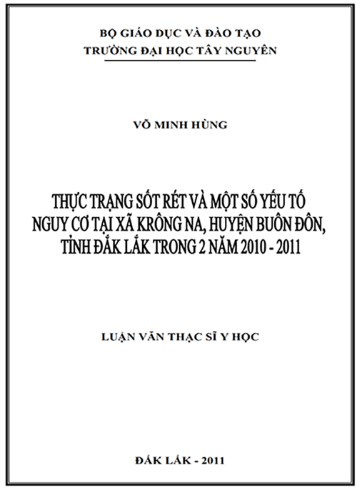 Luận văn thạc sĩ Y học – Thực trạng sốt rét và một số yếu tố nguy cơ tại xã Krông Na huyện Buôn Đôn tỉnh Đăk Lăk trong 2 năm 2010-2011