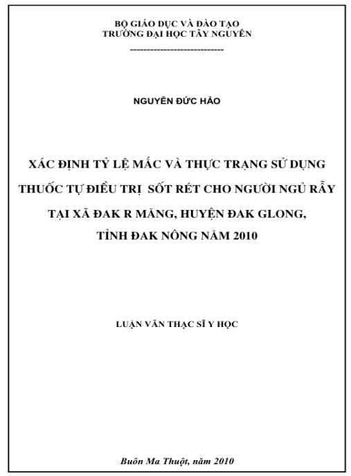 Luận văn thạc sĩ Y học: Xác định tỷ lệ mắc sốt rét và thực trạng sử dụng thuốc tự điều trị sốt rét cho người ngủ rẫy tại xã Đak R Mang huyện Đăk Glong tỉnh Đăk Nông năm 2010