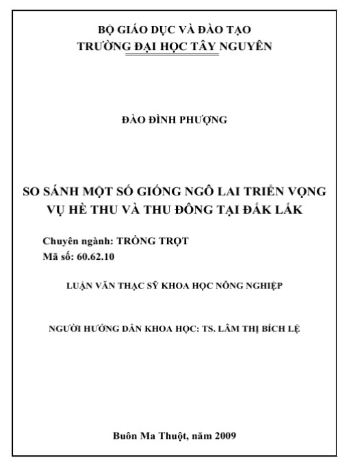 Luận văn thạc sĩ khoa học Nông nghiệp: So sánh một số giống ngô lai triển vọng vụ hè thu và thu đông tại Đắk Lắk