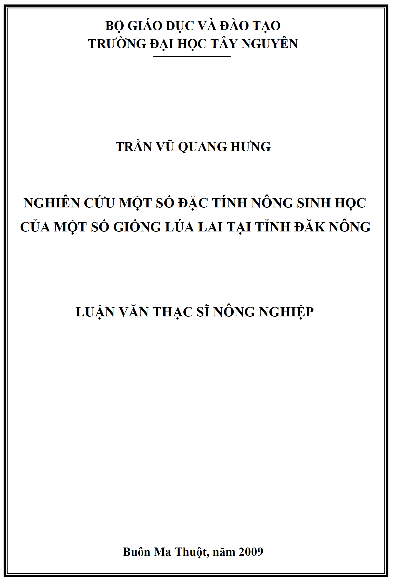 Luận văn thạc sĩ Nông nghiệp – Nghiên cứu một số đặc tính nông sinh học của một số giống lúa lai tại tỉnh Đăk Nông